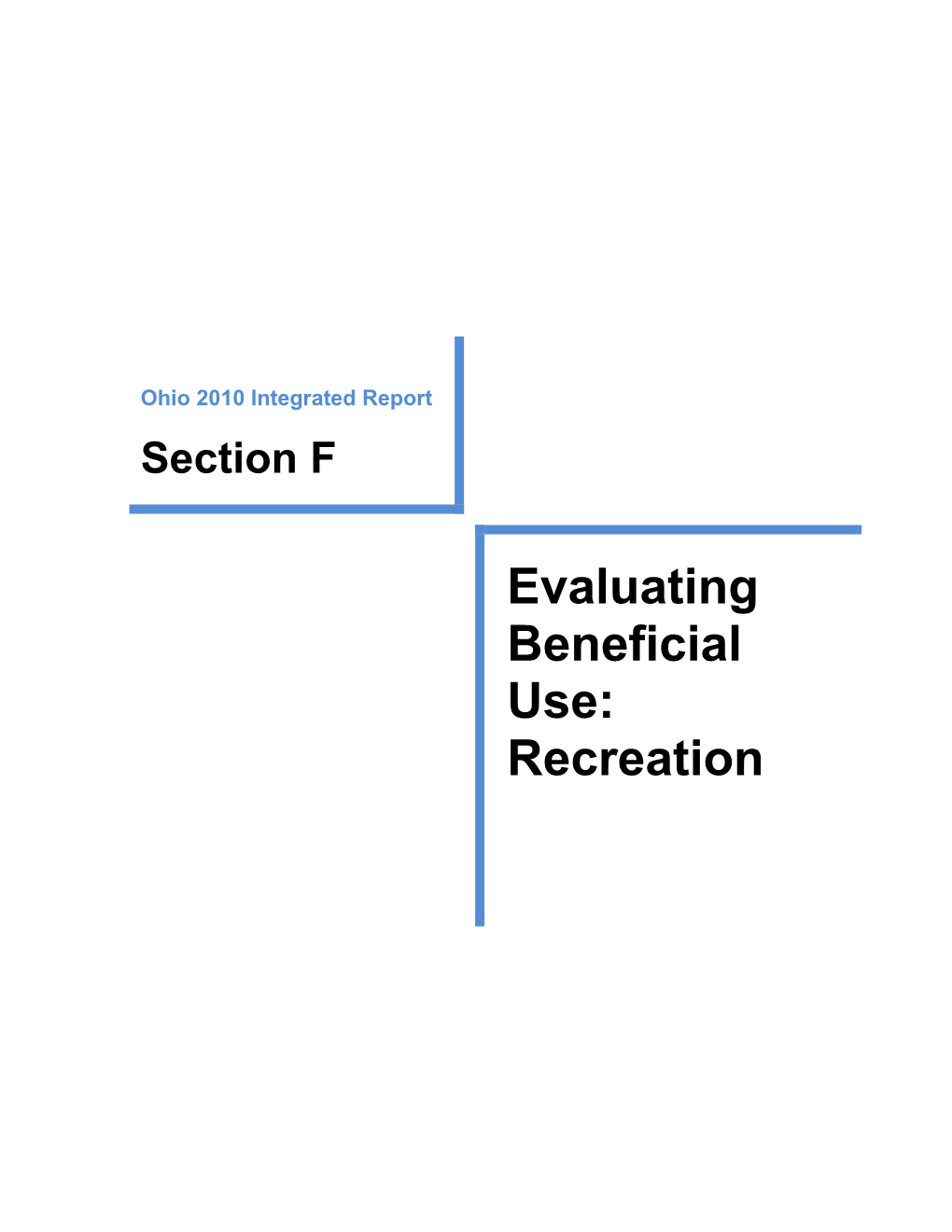 Evaluating Beneficial Use: Recreation