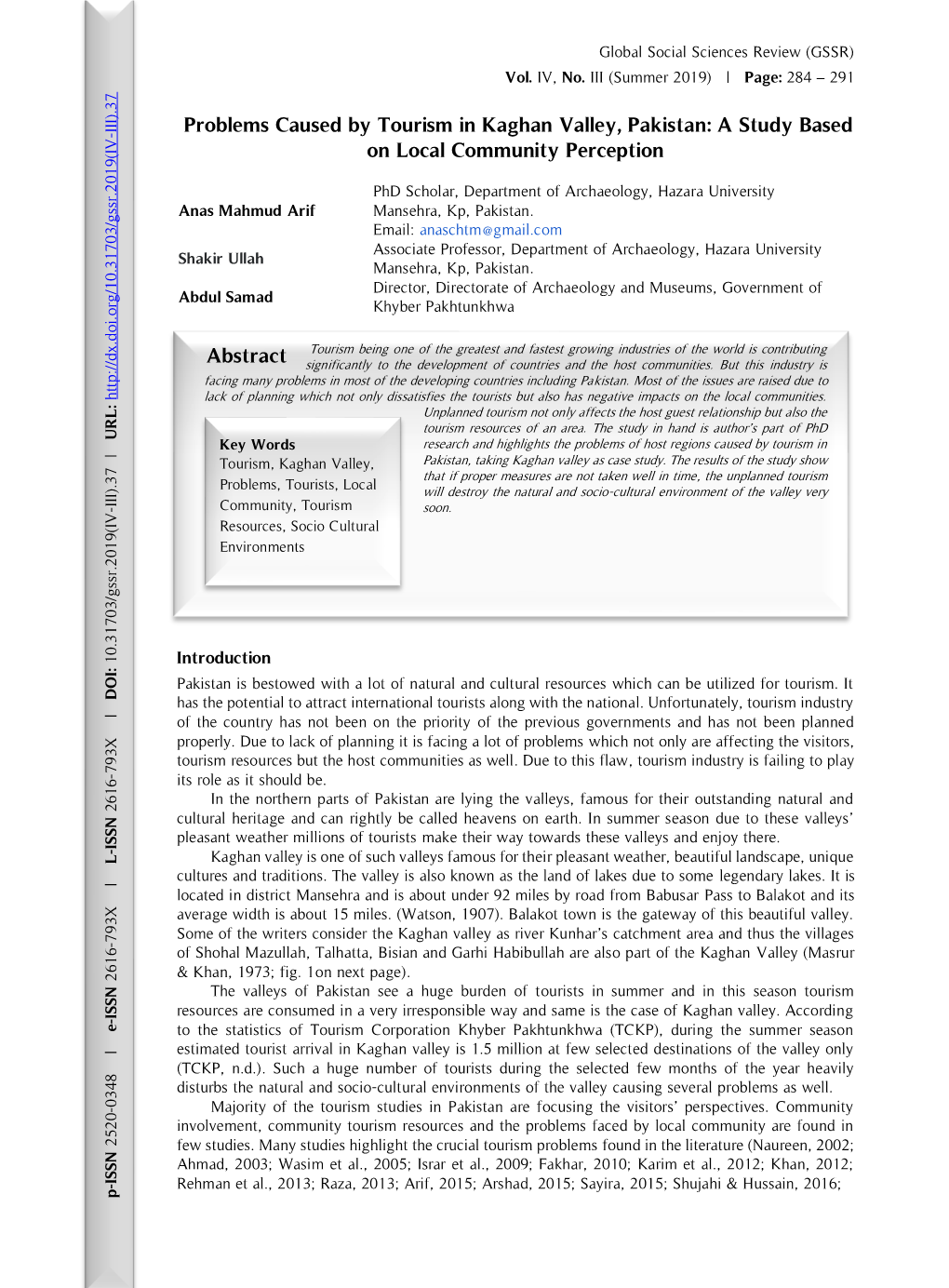 Problems Caused by Tourism in Kaghan Valley, Pakistan: a Study Based - on Local Community Perception