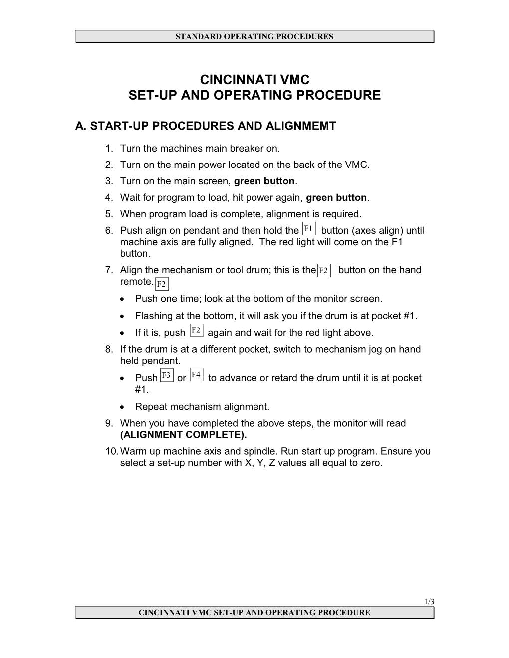 Set-Up and Operating Procedure