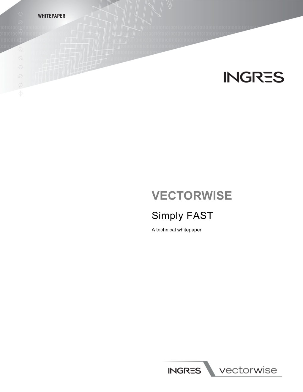 VECTORWISE Simply FAST