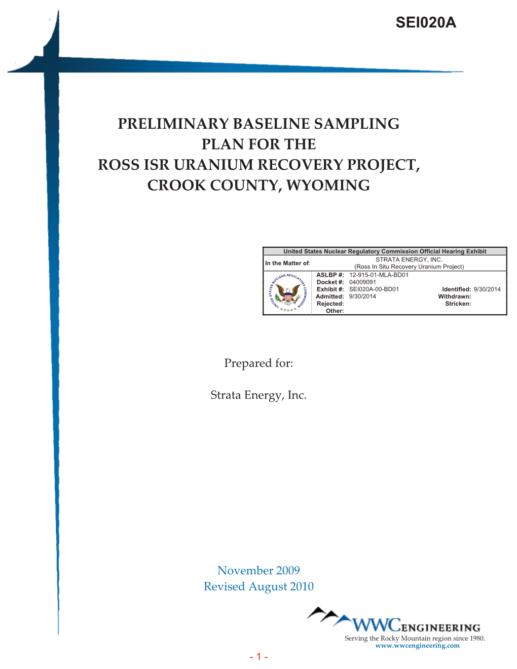 Preliminary Baseline Sampling Plan for the Ross Isr Uranium Recovery Project, Crook County, Wyoming