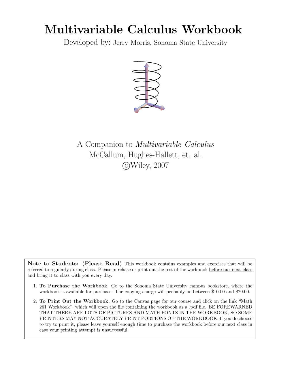 Multivariable Calculus Workbook Developed By: Jerry Morris, Sonoma State University