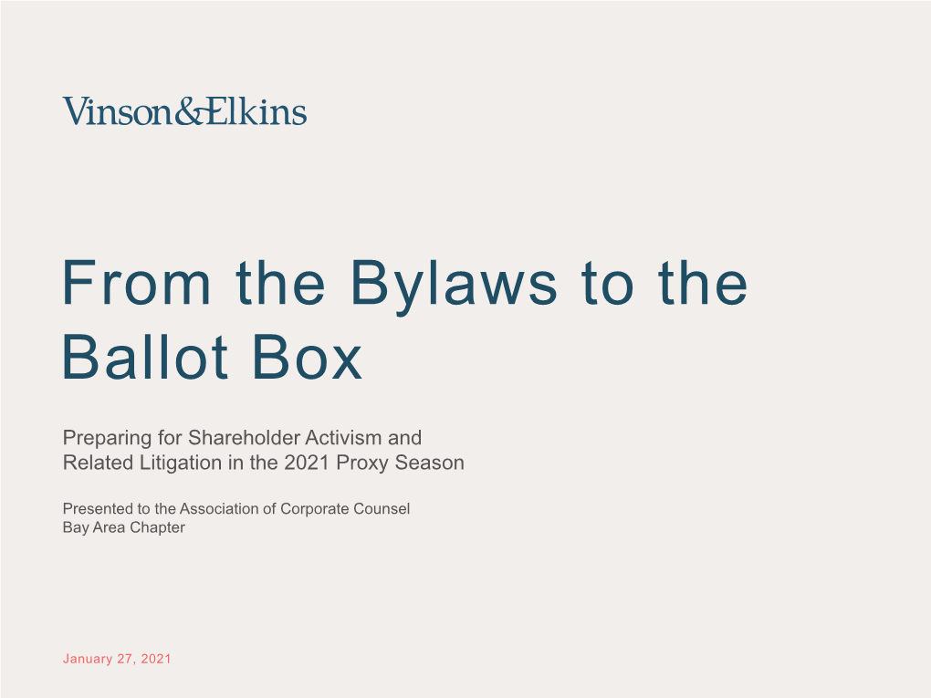 From the Bylaws to the Ballot Box