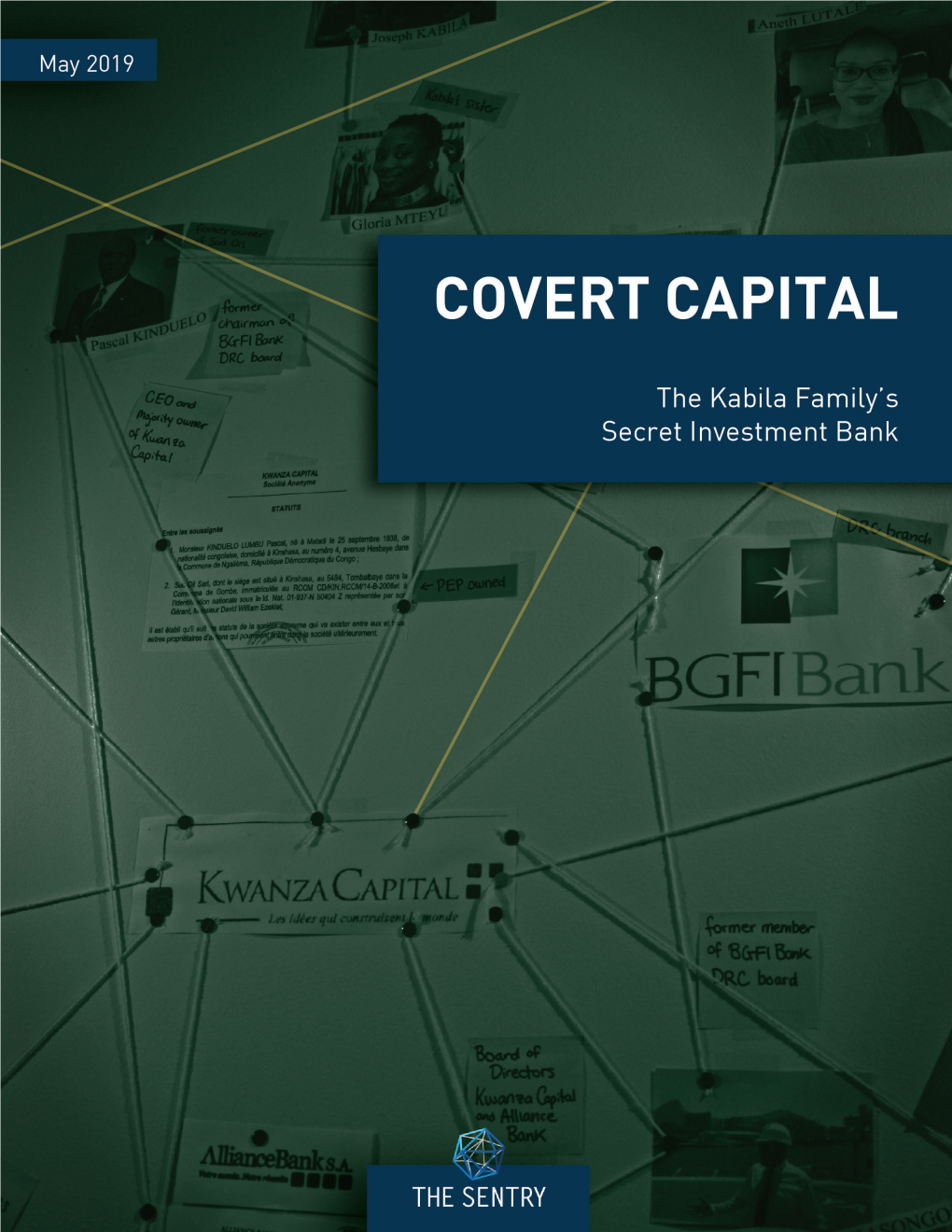 Covert Capital the Kabila Family’S Secret Investment Bank