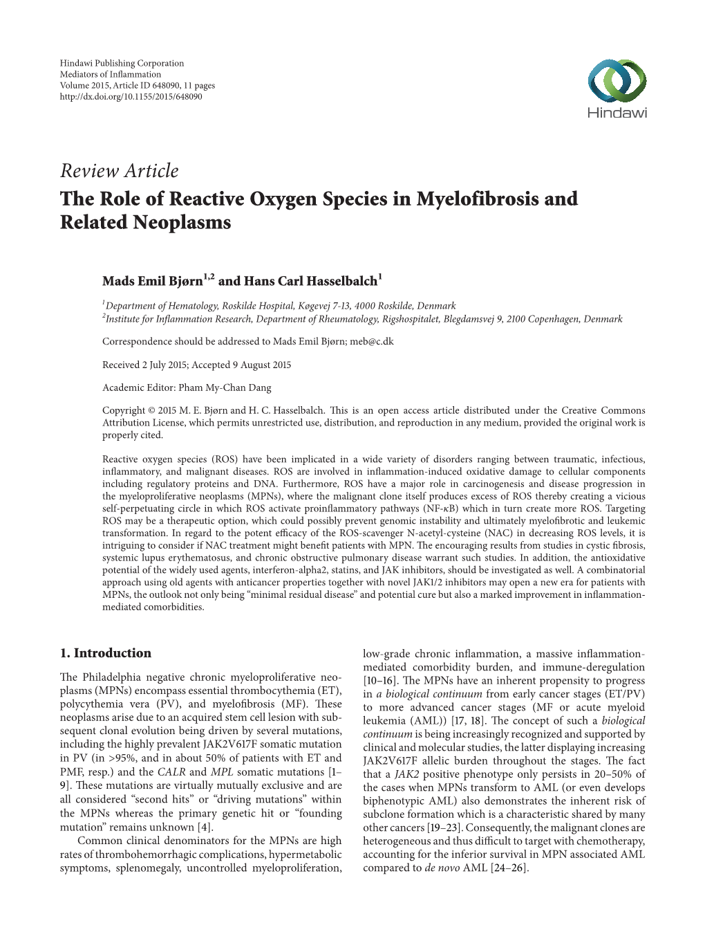 Review Article the Role of Reactive Oxygen Species in Myelofibrosis and Related Neoplasms