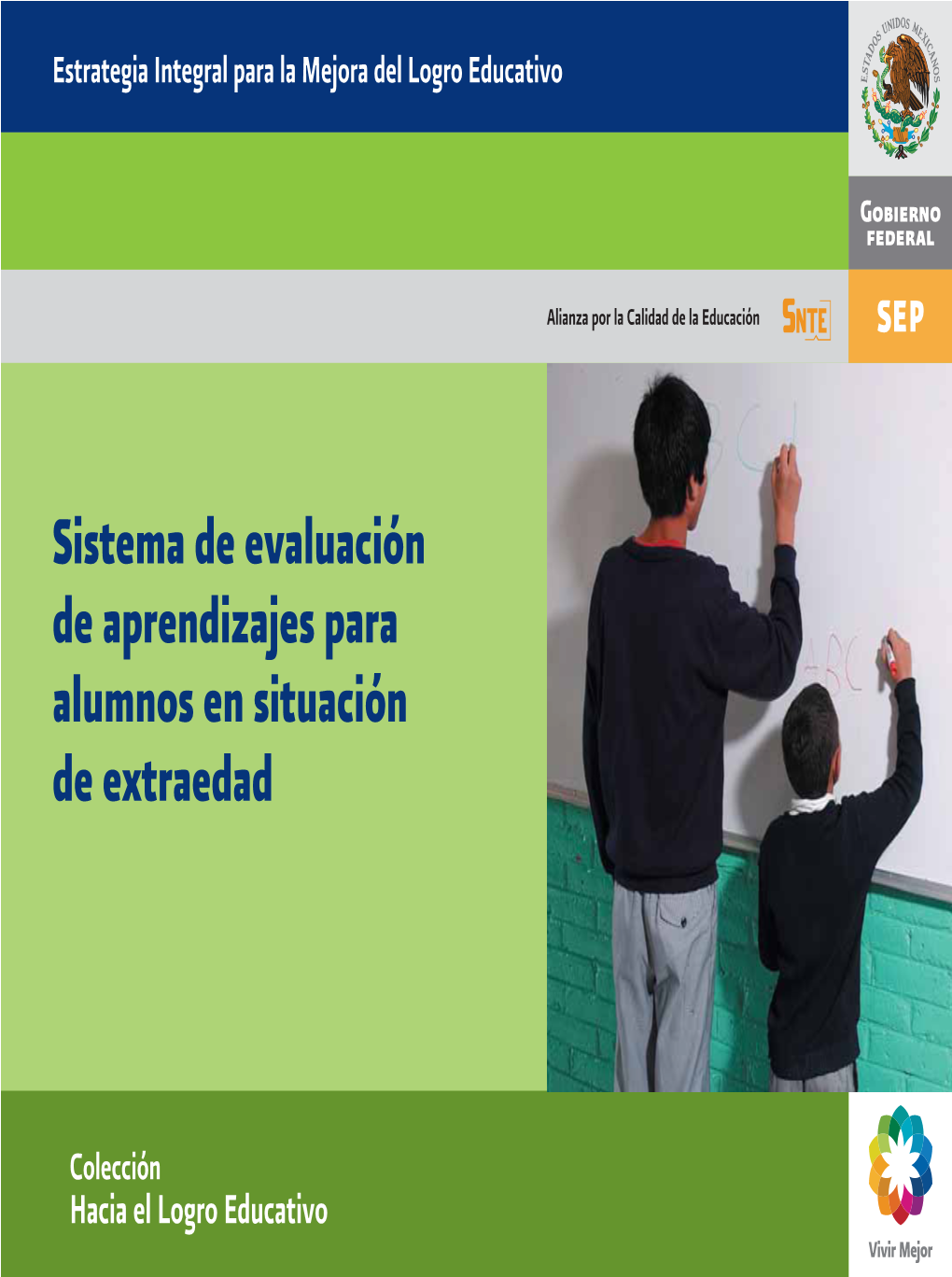 Sistema De Evaluación De Aprendizajes Para Alumnos En Situación De Extraedad