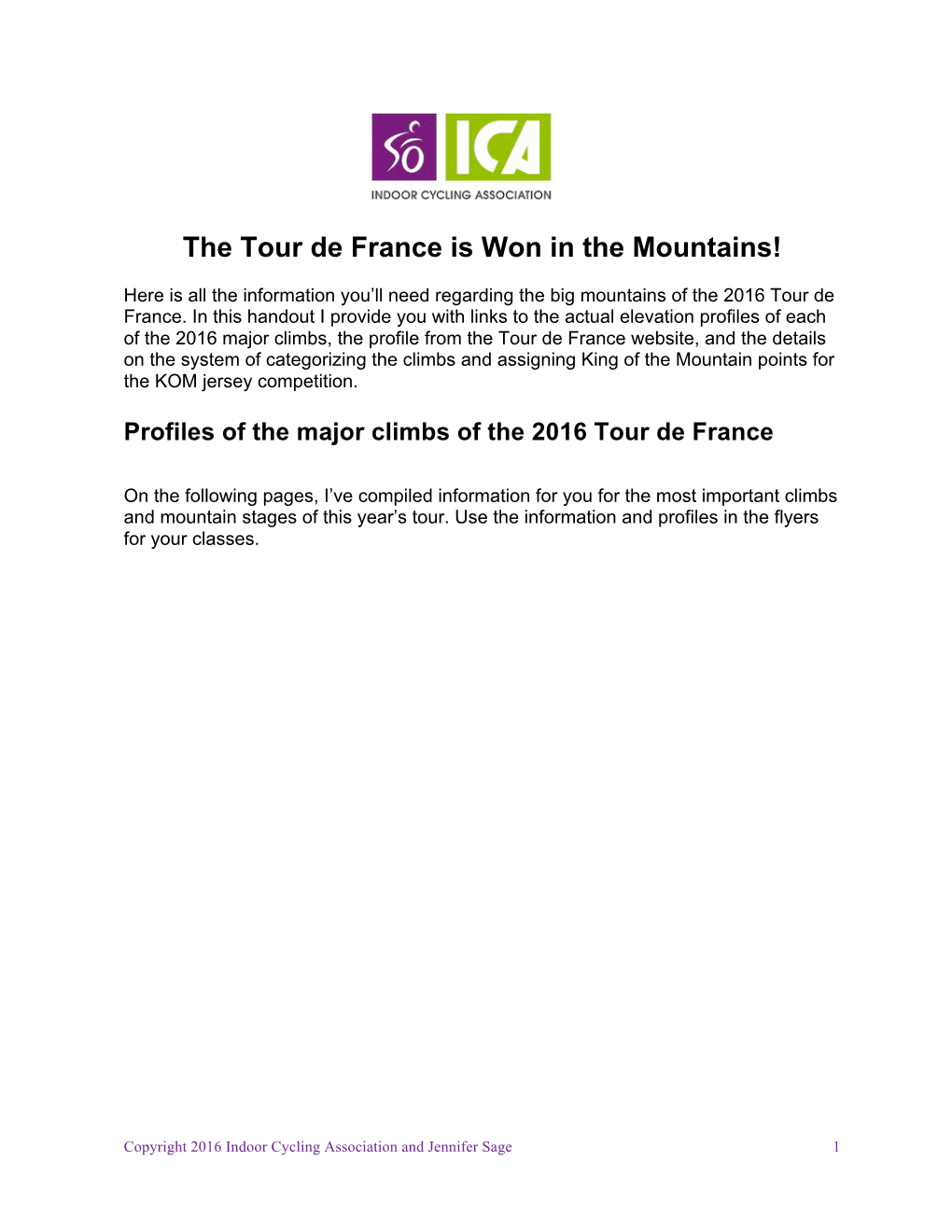 The Tour De France Is Won in the Mountains 2016