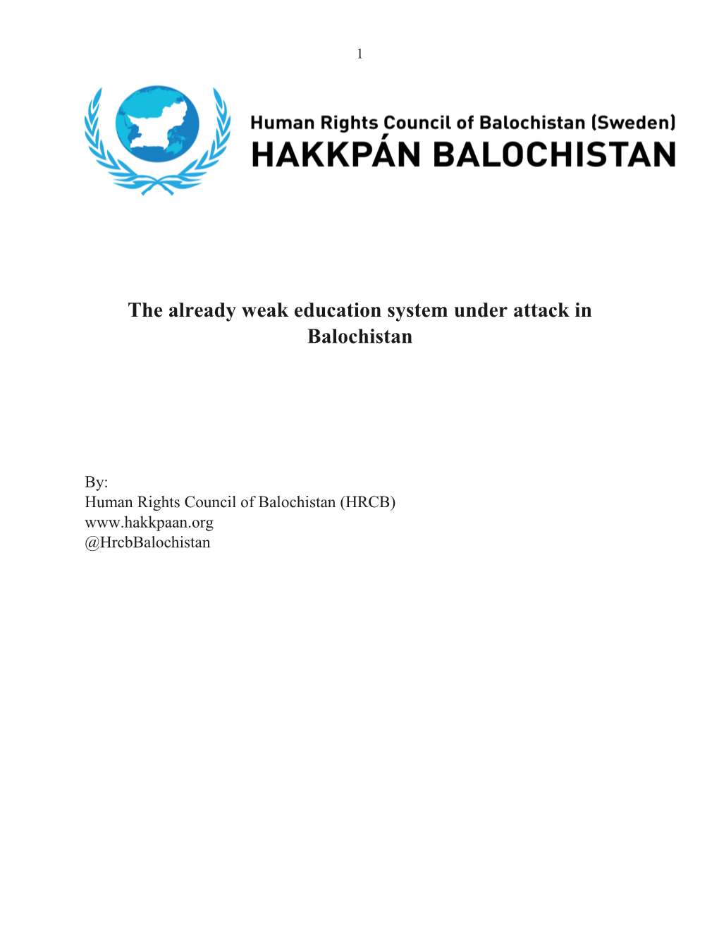The Already Weak Education System Under Attack in Balochistan