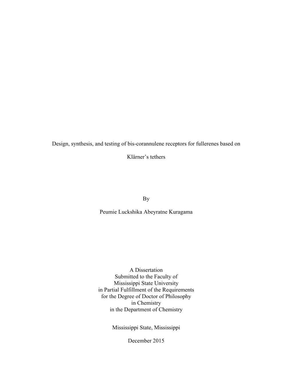 Design, Synthesis, and Testing of Bis-Corannulene Receptors for Fullerenes Based On