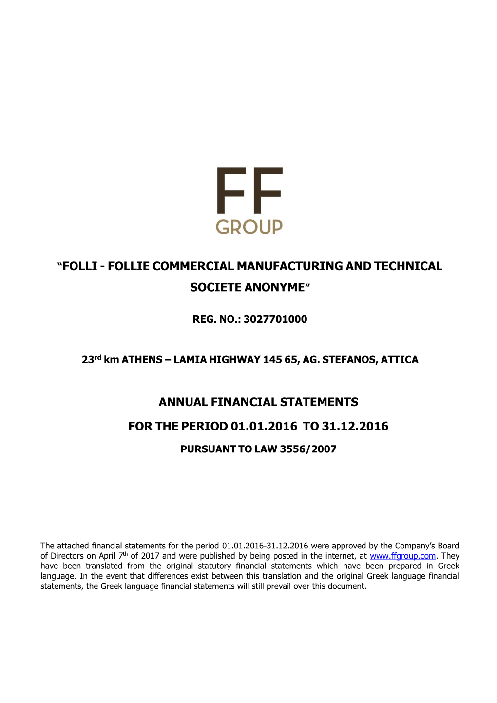 Folli - Follie Commercial Manufacturing and Technical