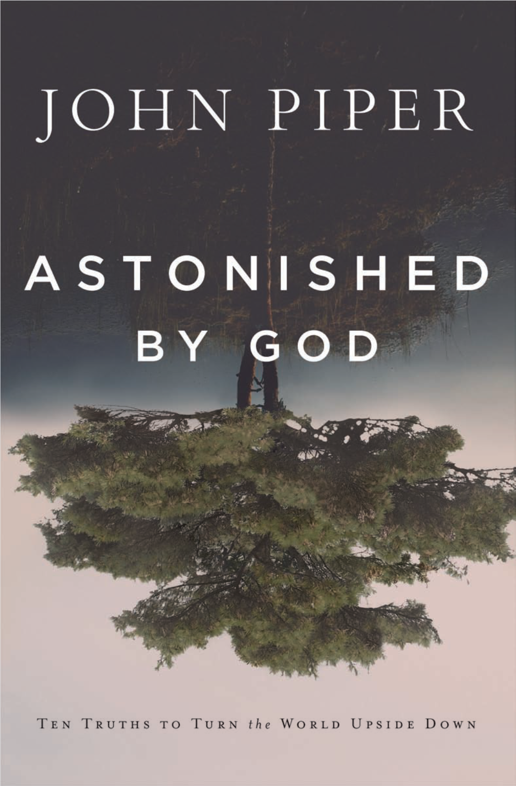 Astonished-By-God.Pdf