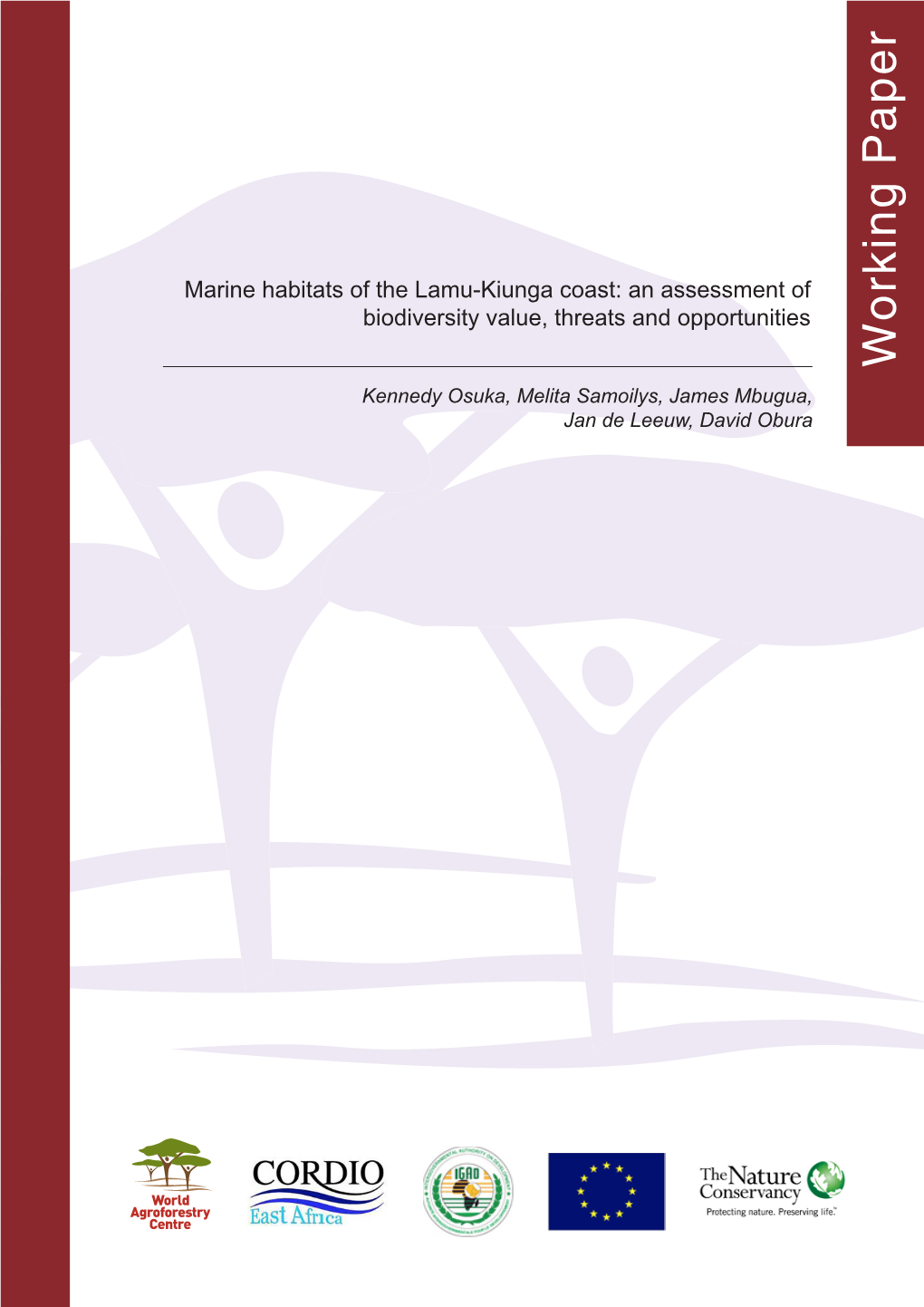 Marine Habitats of the Lamu-Kiunga Coast: an Assessment of Biodiversity Value, Threats and Opportunities