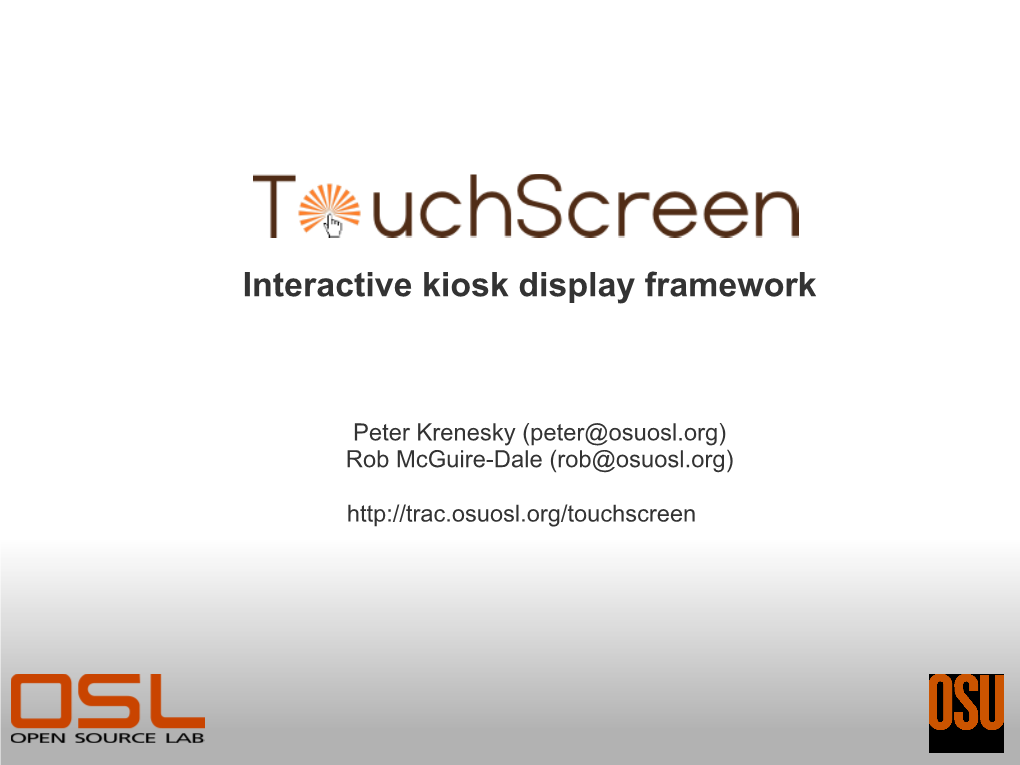 Open Source Bridge Touchscreen Presentation