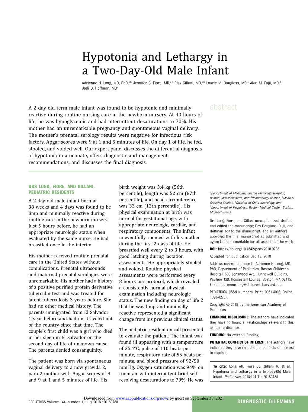 Hypotonia and Lethargy in a Two-Day-Old Male Infant Adrienne H