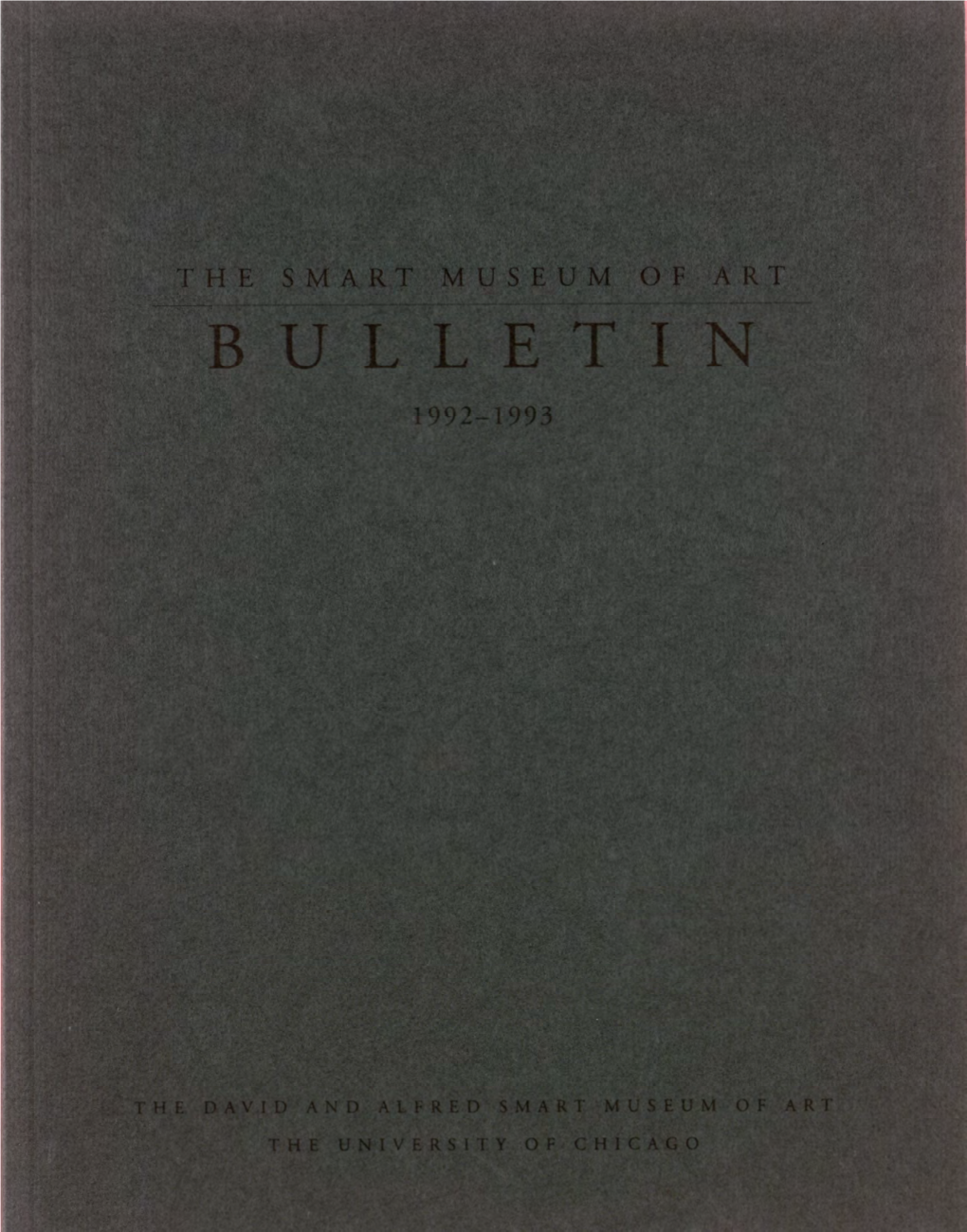 The Smart Museum of Art Bulletin 1992-1993