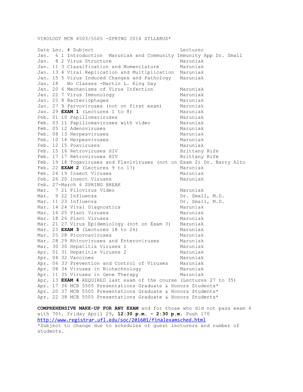 Virology Mcb 4503/5505 -Spring 2016 Syllabus*