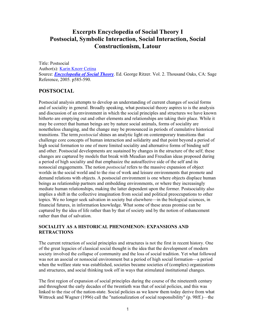 Excerpts Encyclopedia of Social Theory I Postsocial, Symbolic Interaction, Social Interaction, Social Constructionism, Latour