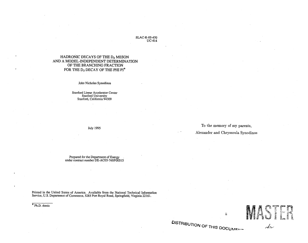 HADRONIC DECAYS of the Ds MESON and a MODEL-INDEPENDENT DETERMINATION of the BRANCHING FRACTION