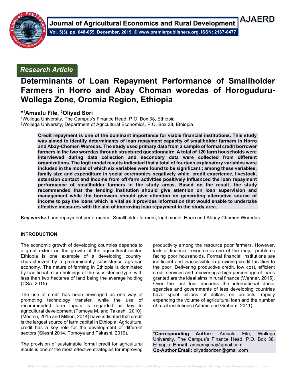 Determinants of Loan Repayment Performance of Smallholder Farmers in Horro and Abay Choman Woredas of Horoguduru- Wollega Zone, Oromia Region, Ethiopia