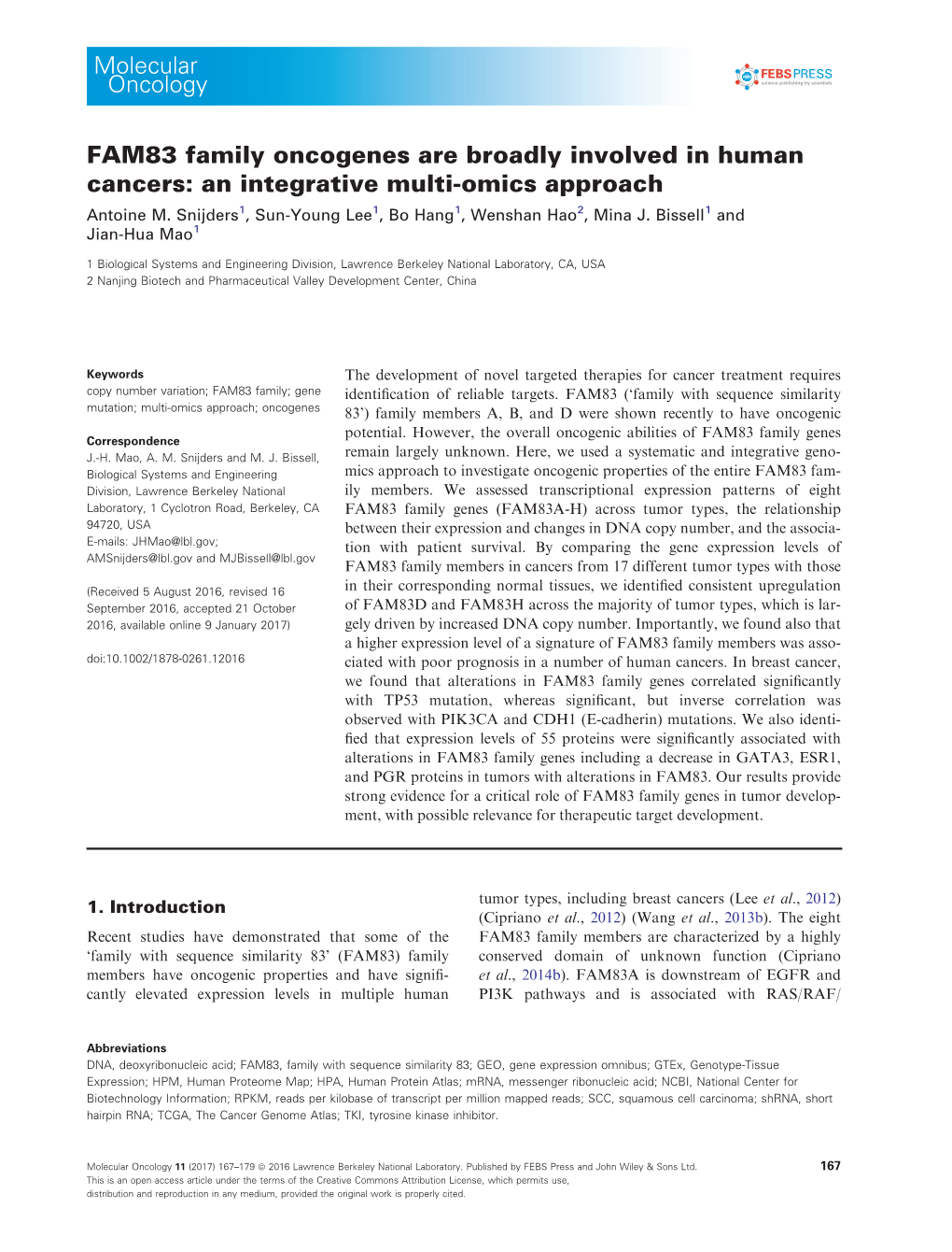 FAM83 Family Oncogenes Are Broadly Involved in Human Cancers: an Integrative Multi-Omics Approach Antoine M