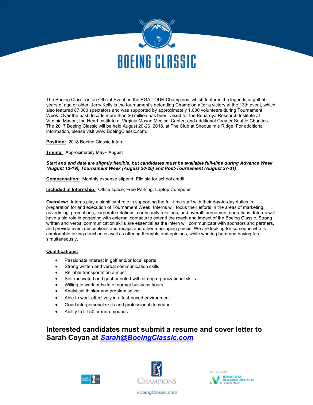 Interested Candidates Must Submit a Resume and Cover Letter to Sarah Coyan at Sarah@Boeingclassic.Com