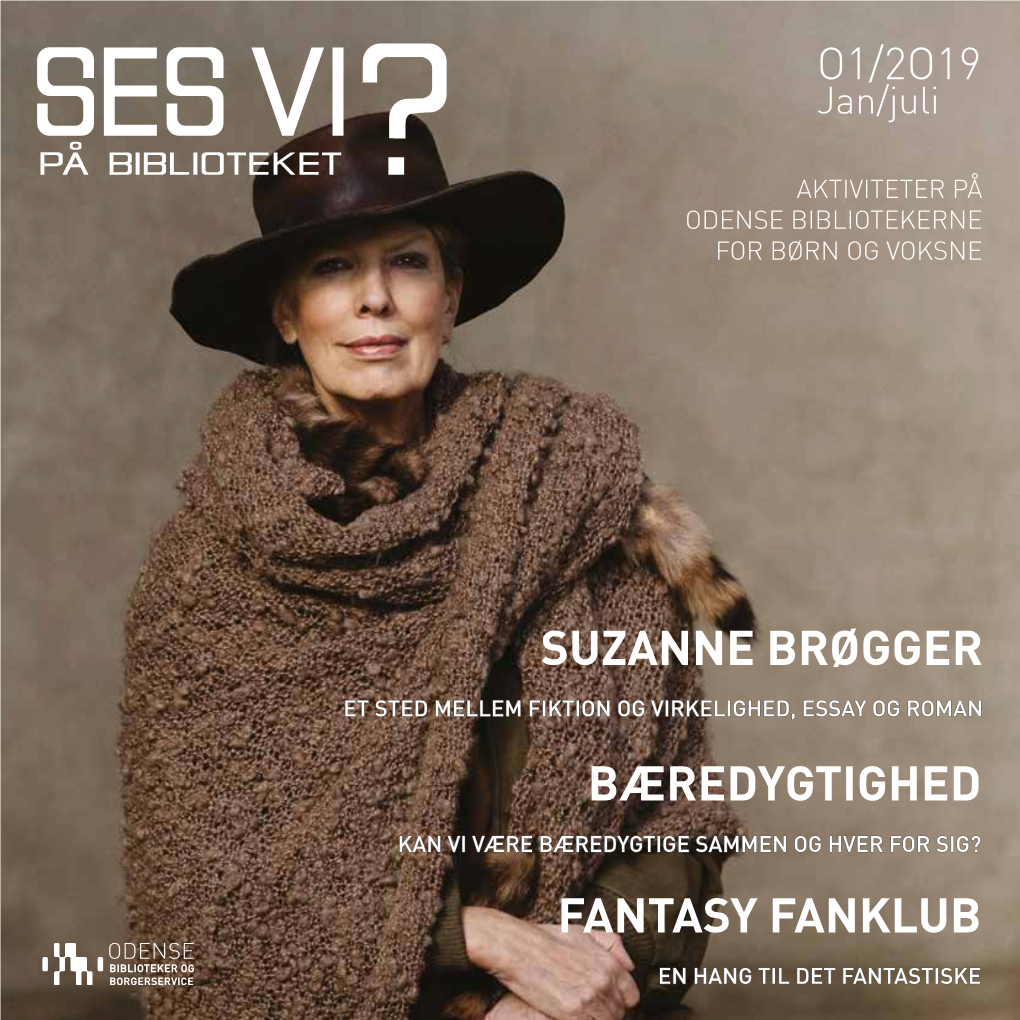 Bæredygtighed Suzanne Brøgger Fantasy Fanklub