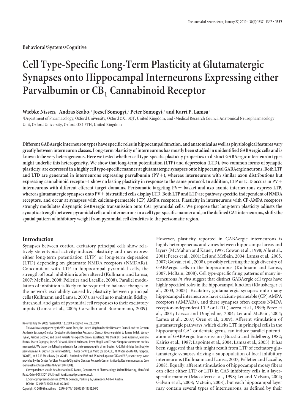 Cell Type-Specific Long-Term Plasticity at Glutamatergic Synapses Onto Hippocampal Interneurons Expressing Either