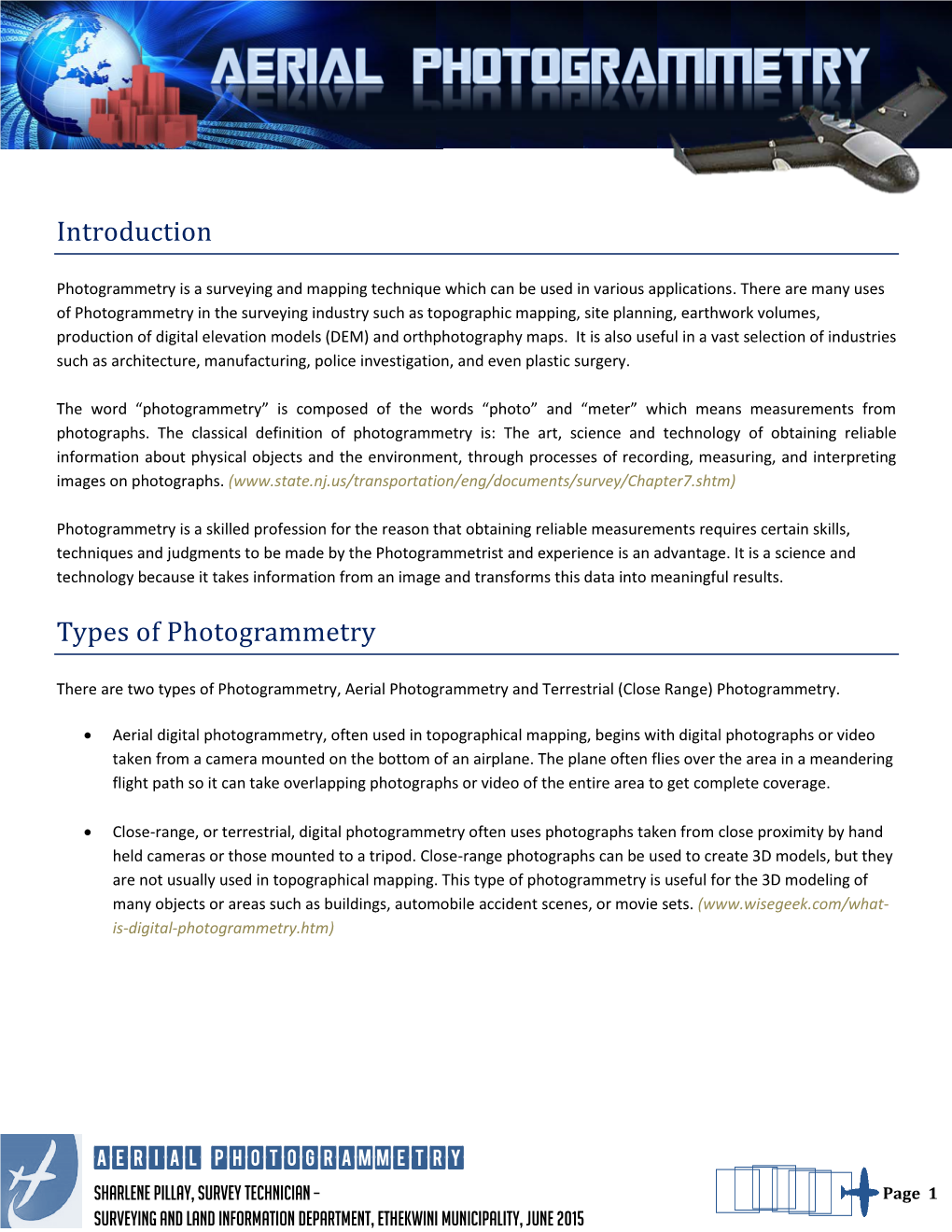 Aerial Photogrammetry and Terrestrial (Close Range) Photogrammetry