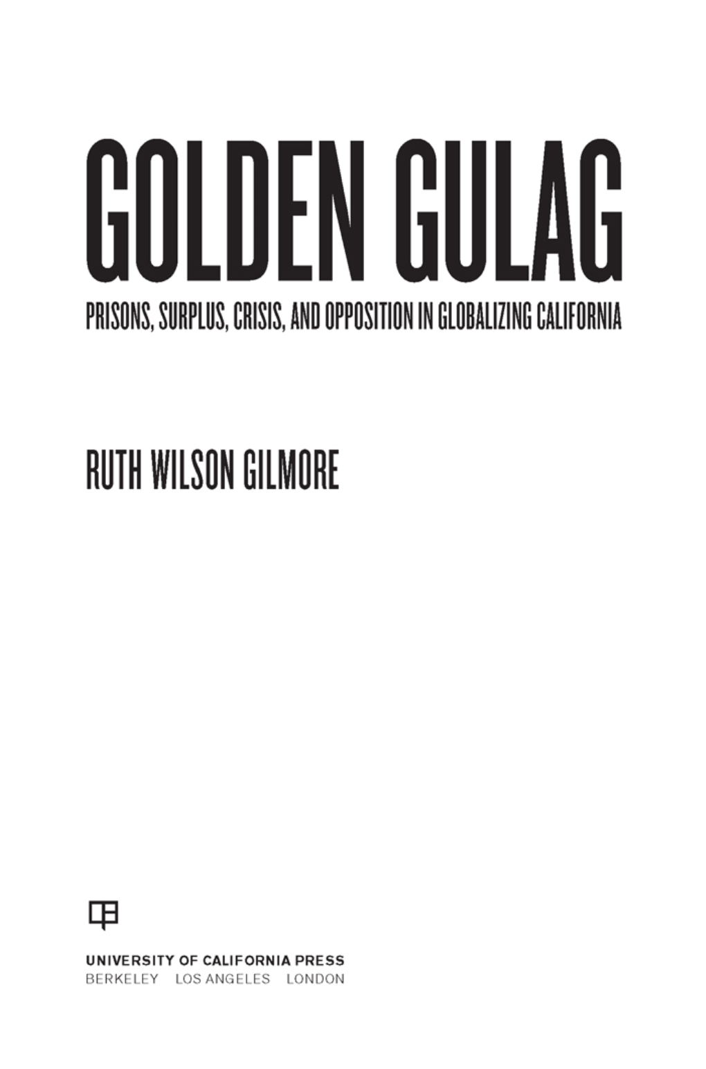 Golden Gulag