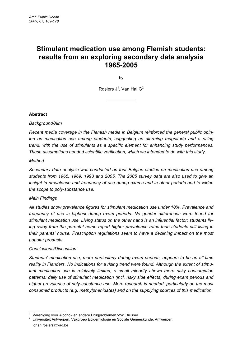 Stimulant Medication Use Among Flemish Students: Results from an Exploring Secondary Data Analysis 1965-2005