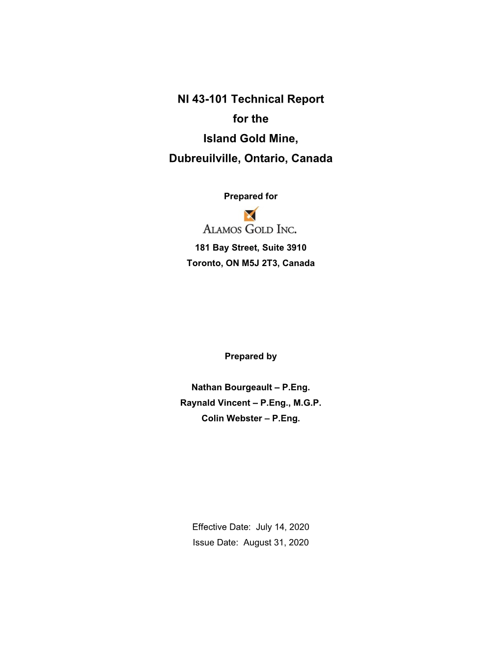 NI 43-101 Technical Report for the Island Gold Mine, Dubreuilville, Ontario, Canada