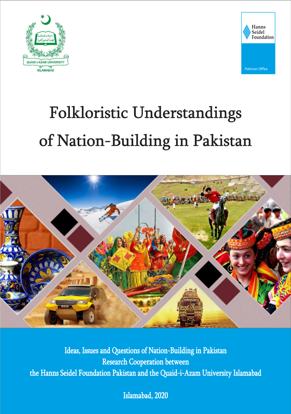 Folkloristic Understandings of Nation-Building in Pakistan