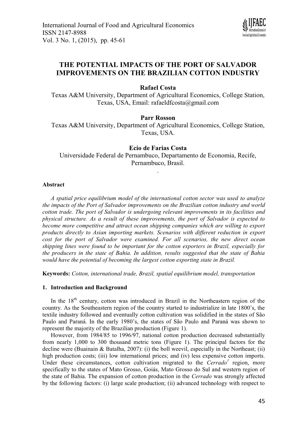 The Potential Impacts of the Port of Salvador Improvements on the Brazilian Cotton Industry