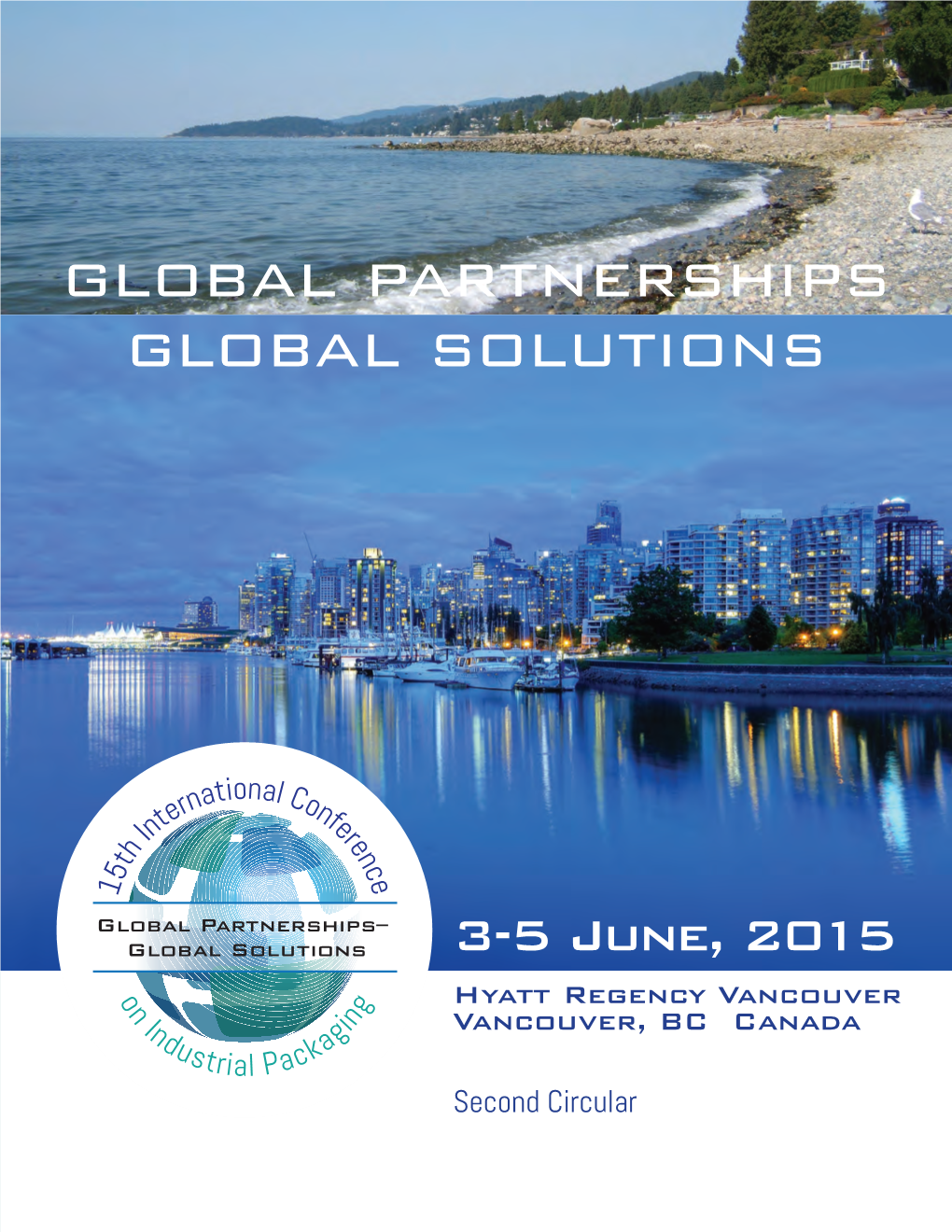 Global Partnerships Global Solutions Conference Information Conference Registration Hotel Accommodations All Registrations Must Be Made On-Line
