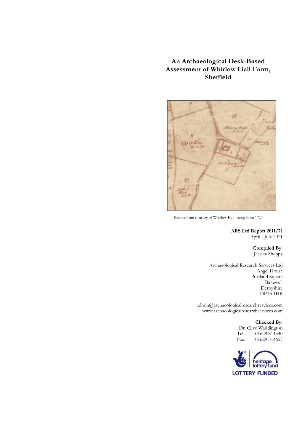 An Archaeological Desk-Based Assessment of Whirlow Hall Farm, Sheffield