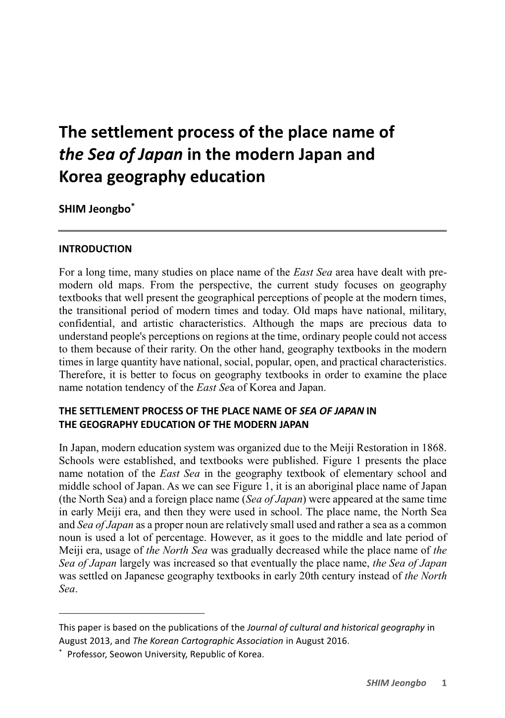 The Settlement Process of the Place Name of the Sea of Japan in the Modern Japan and Korea Geography Education