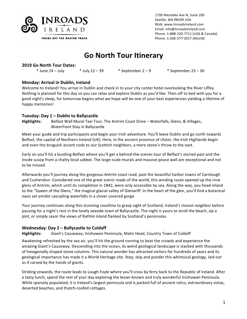 Go North Tour Itinerary