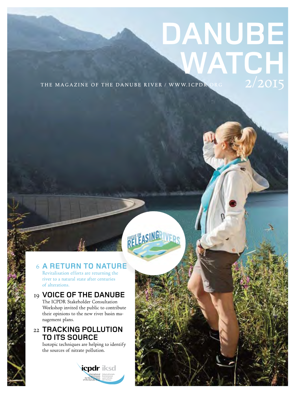 Danube Watch the Magazine of the Danube River / 2/2015