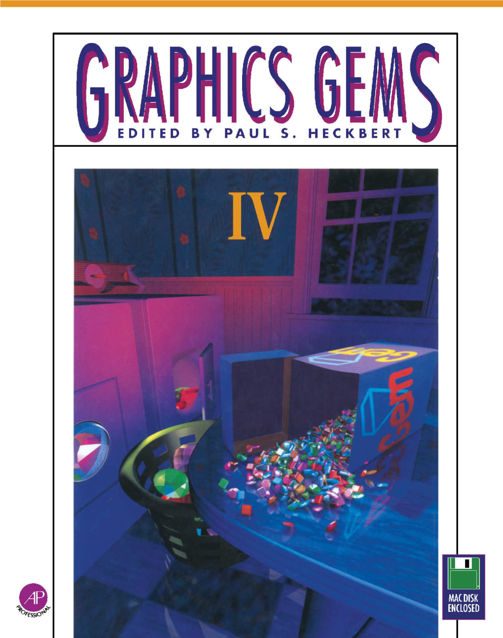 The Graphics Gems Series a Collection of Practical Techniques for the Computer Graphics Programmer