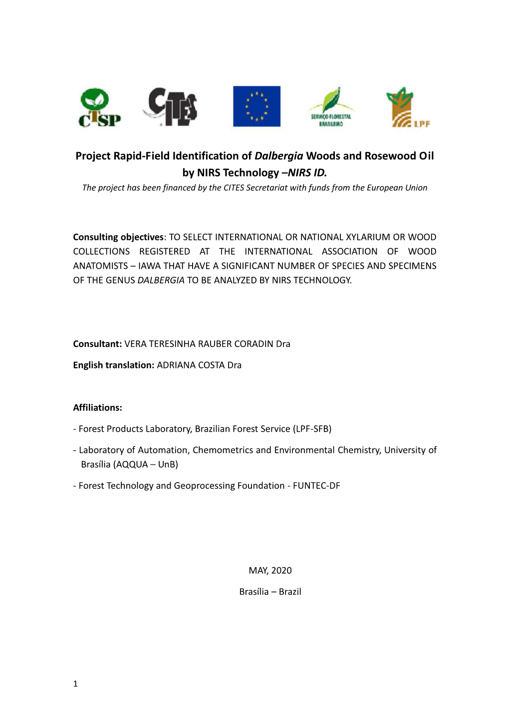 Project Rapid-Field Identification of Dalbergia Woods and Rosewood Oil by NIRS Technology –NIRS ID