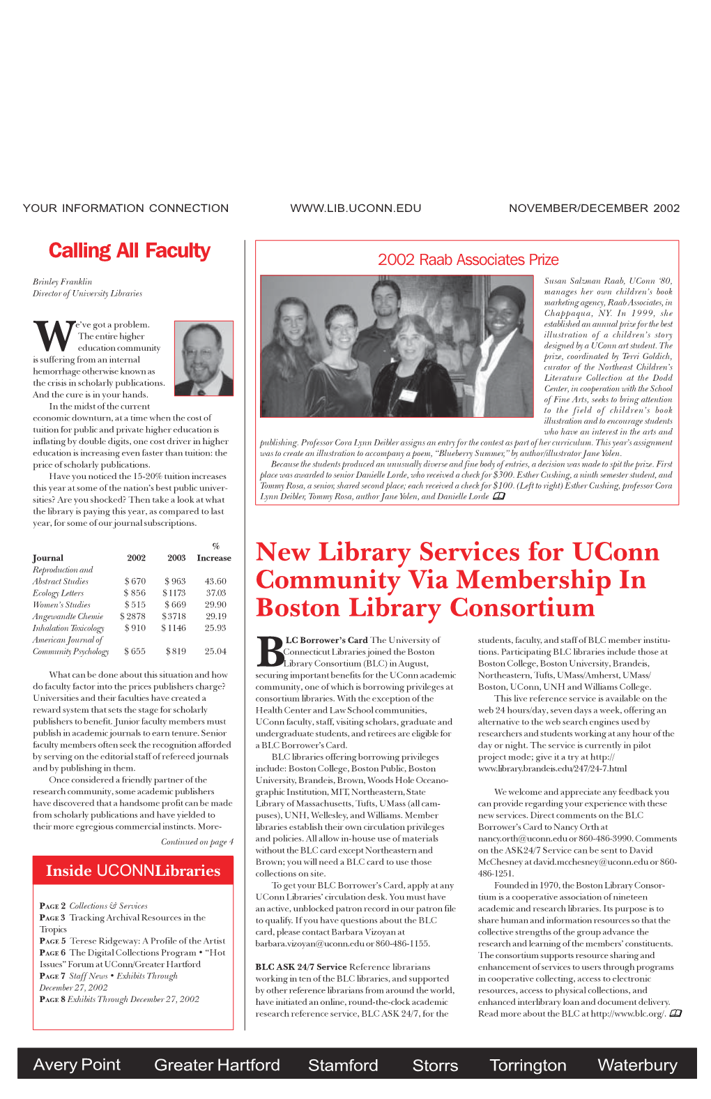 New Library Services for Uconn Community Via Membership In