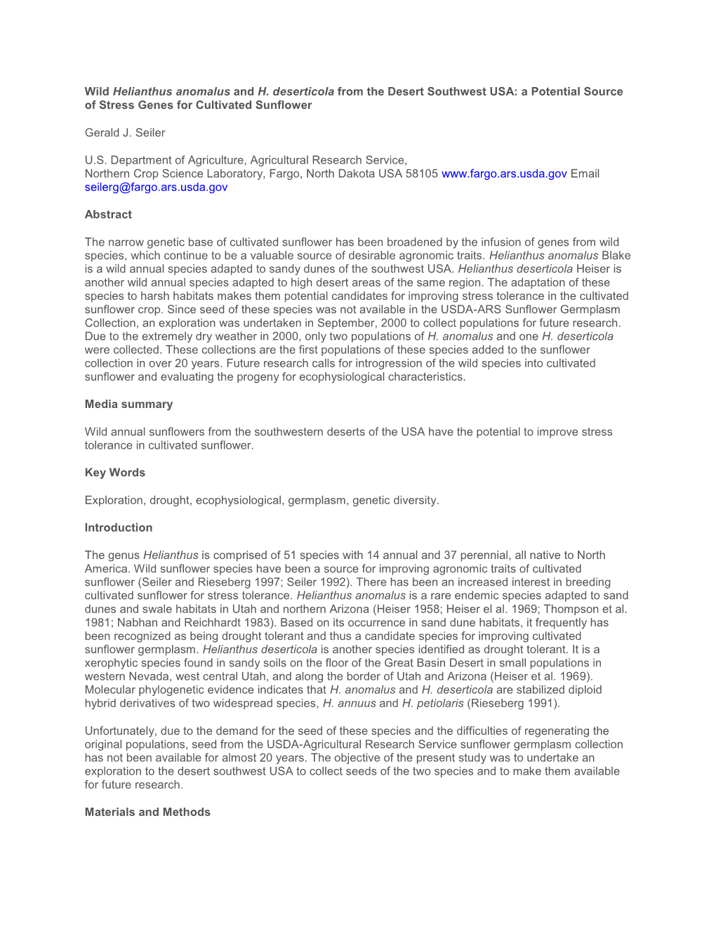 Wild Helianthus Anomalus and H. Deserticola from the Desert Southwest USA: a Potential Source of Stress Genes for Cultivated Sunflower