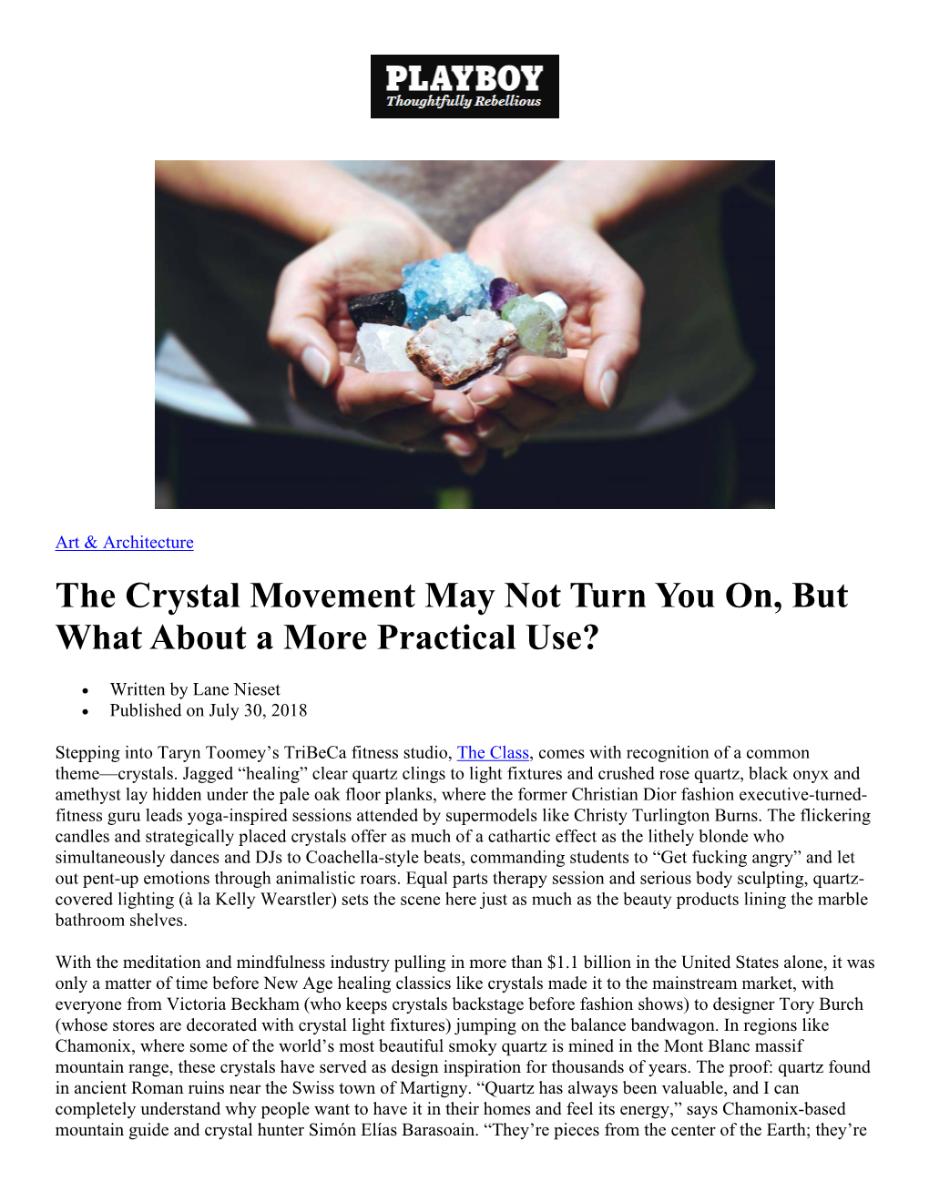 The Crystal Movement May Not Turn You On, but What About a More Practical Use?