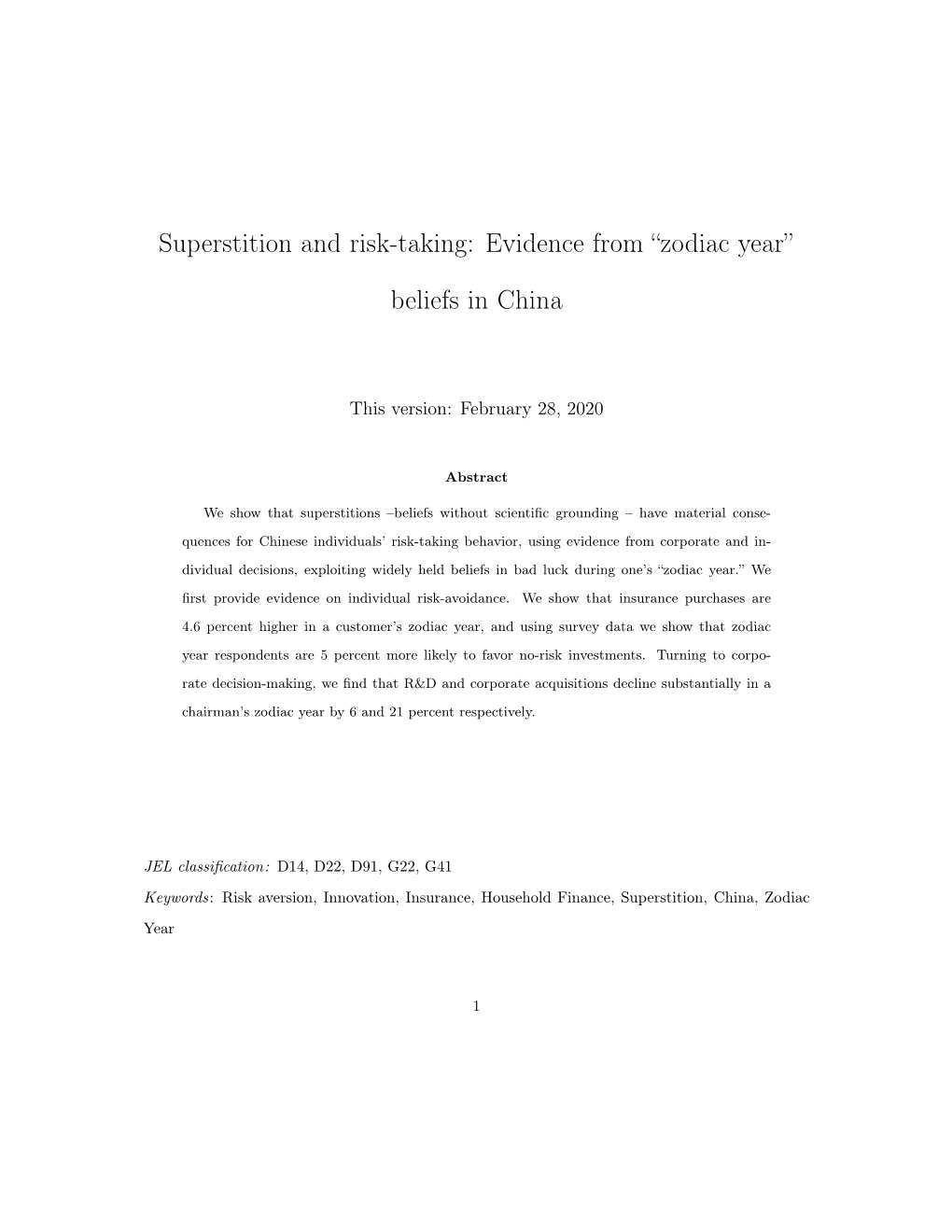 Superstition and Risk-Taking: Evidence from “Zodiac Year” Beliefs in China