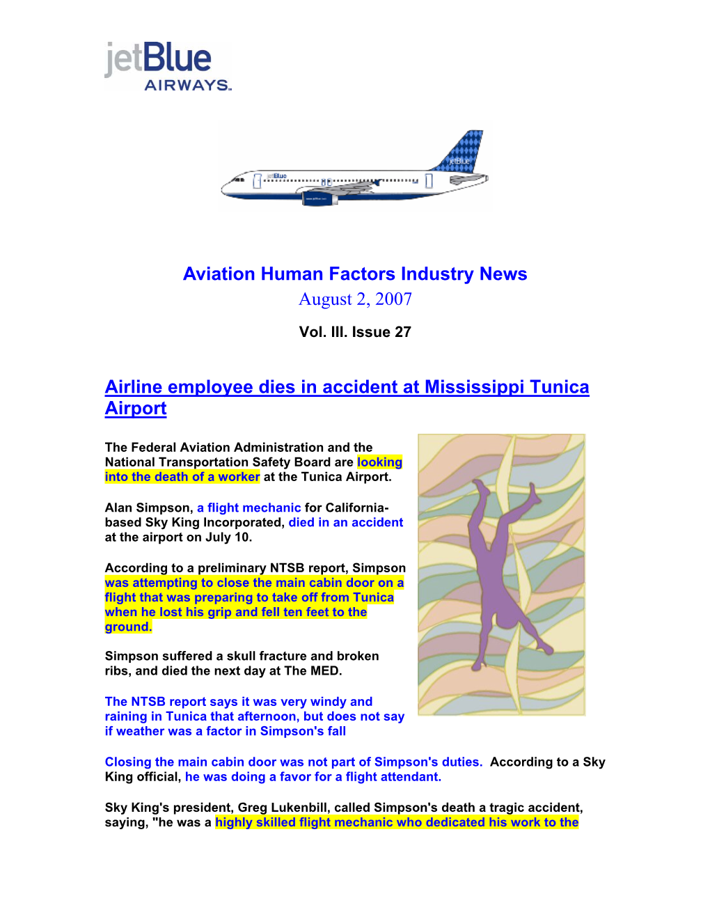 Aviation Human Factors Industry News August 2, 2007 Airline