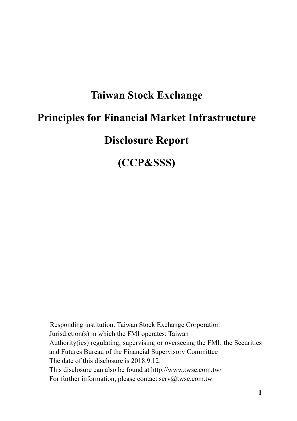 Taiwan Stock Exchange Principles for Financial Market Infrastructure