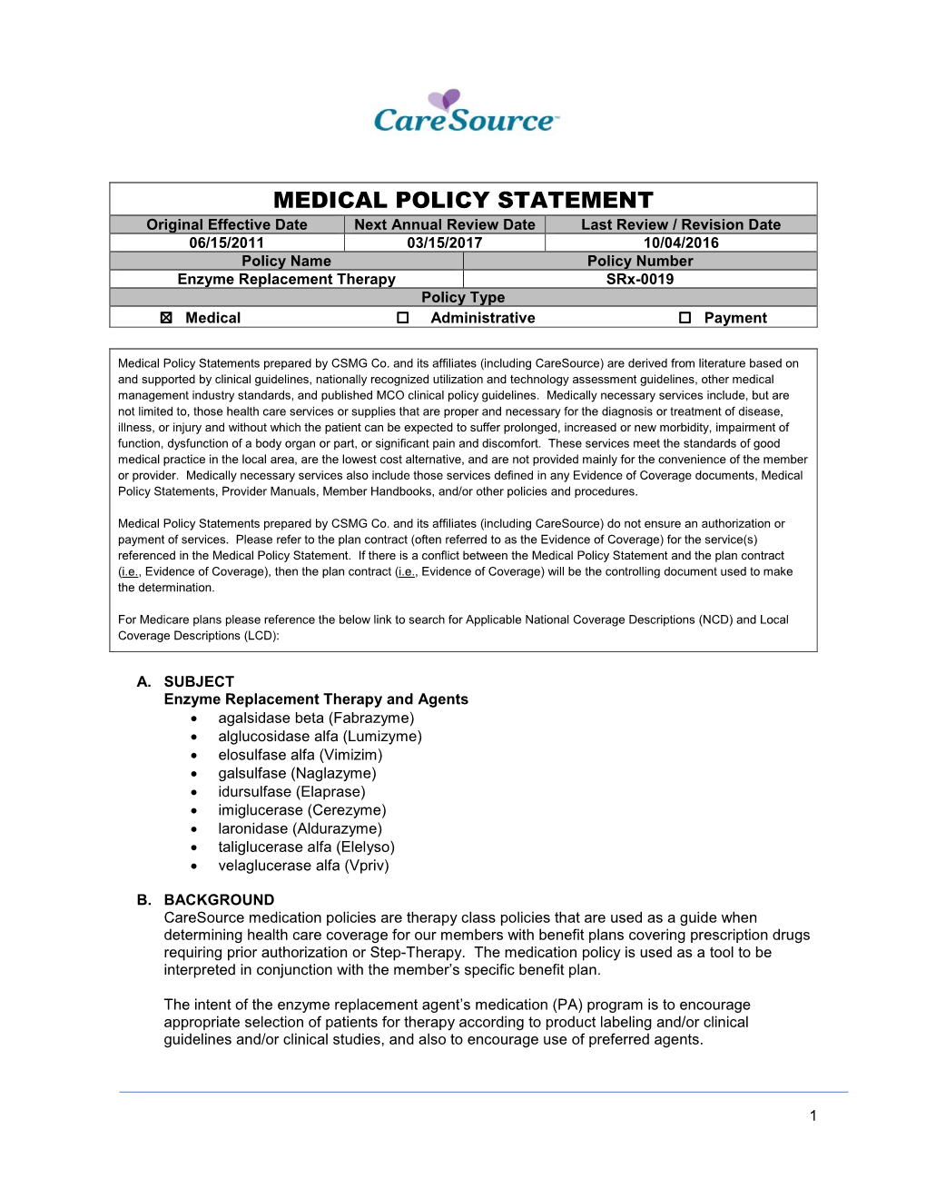 Enzyme Replacement Therapy Srx-0019 Policy Type ☒ Medical ☐ Administrative ☐ Payment