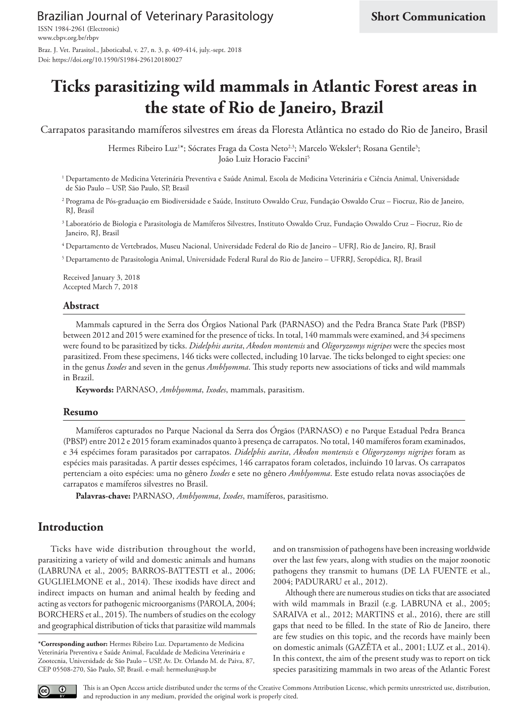 Ticks Parasitizing Wild Mammals in Atlantic Forest Areas in the State of Rio De Janeiro, Brazil