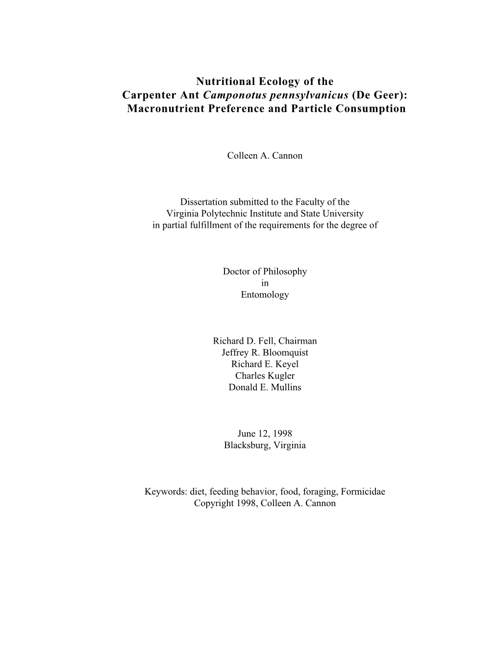 Nutritional Ecology of the Carpenter Ant Camponotus Pennsylvanicus (De Geer): Macronutrient Preference and Particle Consumption