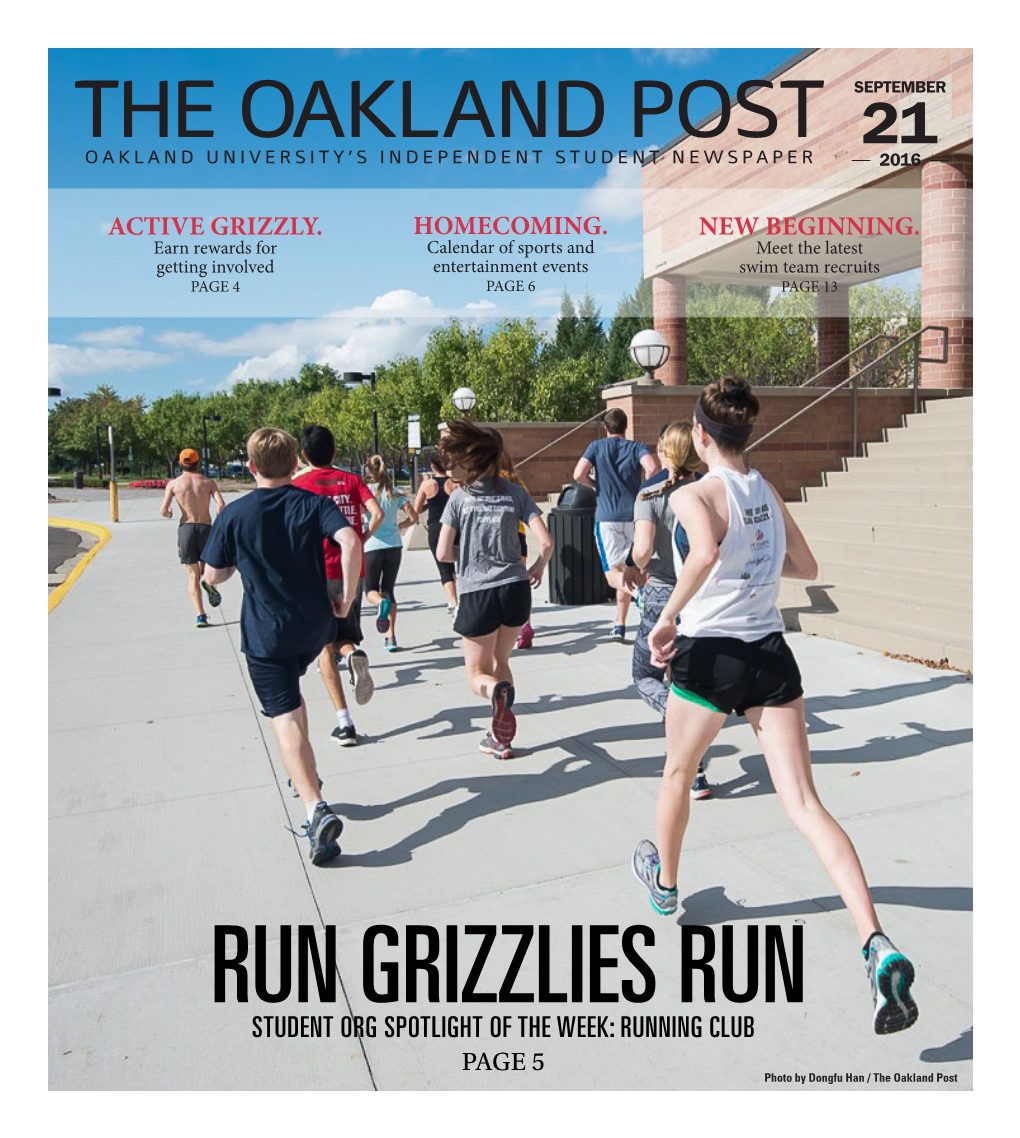 The Oakland Post 21 Oakland University’S Independent Student Newspaper 2016